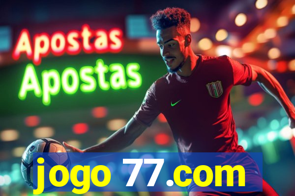 jogo 77.com